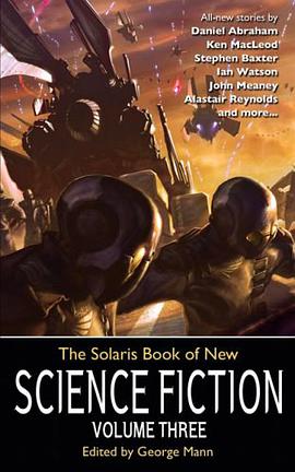The Solaris Book of New Science Fiction, Vol. 3 pdf epub mobi 下载