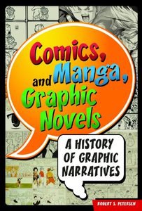 Comics, Comix and Graphic Novels