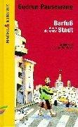 Barfuss durch die grosse Stadt pdf epub mobi 电子书 下载