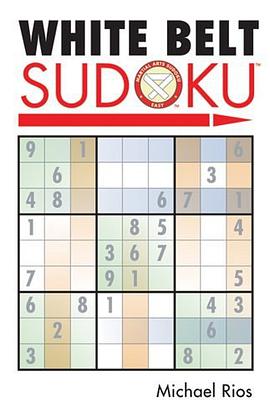 White Belt Sudoku (Martial Arts Sudoku) pdf epub mobi 电子书 下载