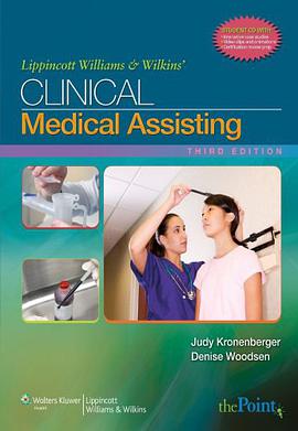 Lippincott Williams & Wilkins' Clinical Medical Assisting pdf epub mobi 电子书 下载