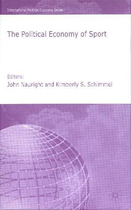 The Political Economy of Sport pdf epub mobi 电子书 下载