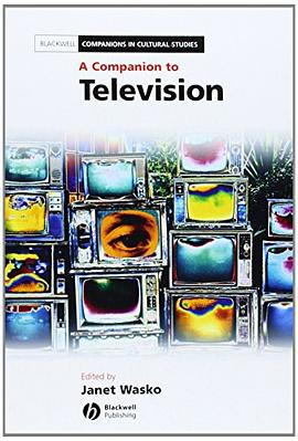 Blackwell Companion to Television pdf epub mobi 电子书 下载