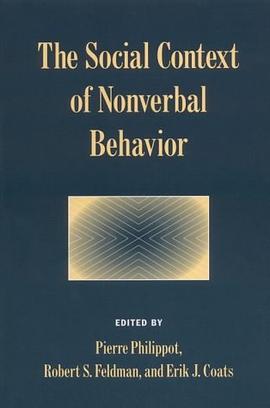 The Social Context of Nonverbal Behavior (Studies in Emotion and Social Interaction) pdf epub mobi 电子书 下载