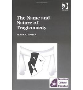 The Name and Nature of Tragicomedy