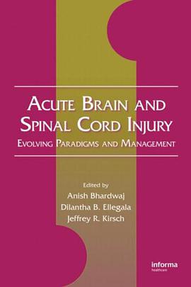 Acute Brain and Spinal Cord Injury pdf epub mobi 电子书 下载