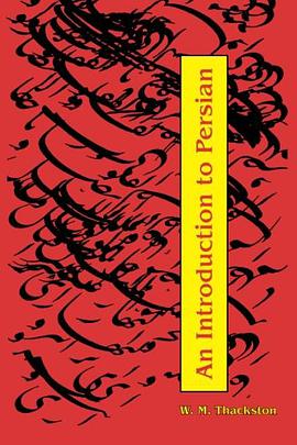An Introduction to Persian, Revised 3rd Edition pdf epub mobi 电子书 下载