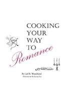 Cooking Your Way To Romance pdf epub mobi 电子书 下载