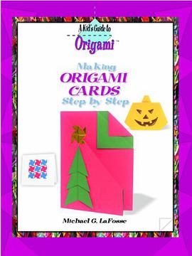 Making Origami Cards Step by Step pdf epub mobi 电子书 下载