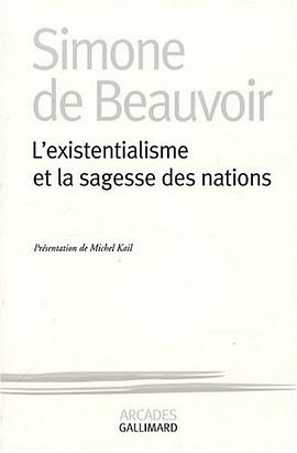 L'existentialisme et la sagesse des nations pdf epub mobi 电子书 下载