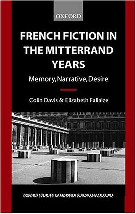 French Fiction in the Mitterrand Years pdf epub mobi 电子书 下载