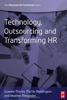 Technology, Outsourcing & Transforming HR pdf epub mobi 电子书 下载