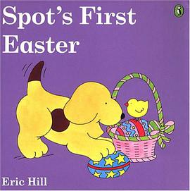 Spot's First Easter pdf epub mobi 电子书 下载