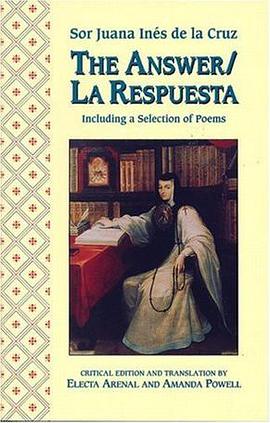 The Answer / La Respuesta, Including a Selection of Poems (A Feminist Press Sourcebook) pdf epub mobi 電子書 下載