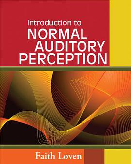Introduction to Normal Auditory Perception pdf epub mobi 电子书 下载