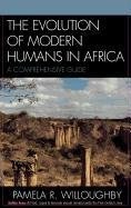 The Evolution of Modern Humans in Africa pdf epub mobi 下载