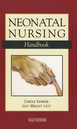 Neonatal Nursing Handbook pdf epub mobi 电子书 下载