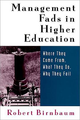 Management Fads in Higher Education