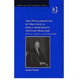 The Popularization of Malthus in Early Nineteenth-Century England pdf epub mobi 电子书 下载