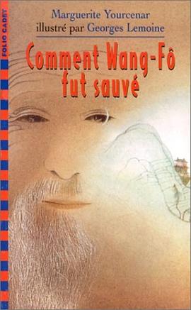 Comment Wang-Fo Fut Sauve pdf epub mobi 电子书 下载
