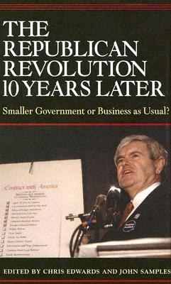 The Republican Revolution 10 Years Later pdf epub mobi 電子書 下載