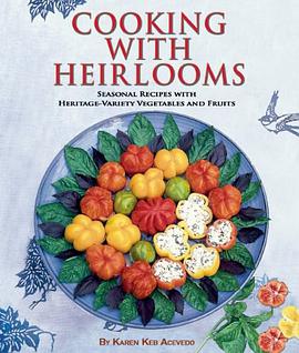 Cooking with Heirlooms pdf epub mobi 电子书 下载