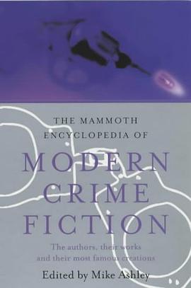 The Mammoth Encyclopedia of Modern Crime Fiction pdf epub mobi 電子書 下載