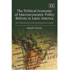 The Political Economy of Macroeconomic Policy Reform in Latin America pdf epub mobi 电子书 下载