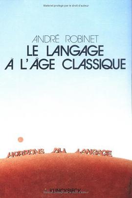 Le Langage à l'âge classique pdf epub mobi 电子书 下载