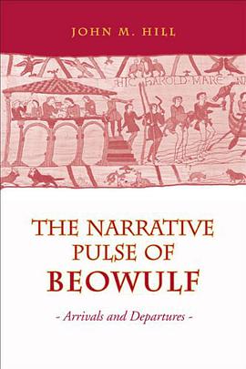 The Narrative Pulse of "Beowulf" pdf epub mobi 电子书 下载