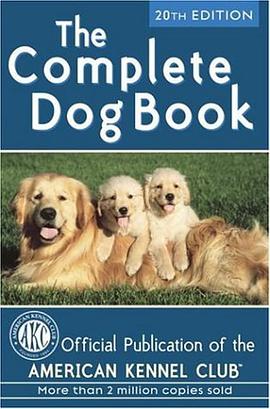 The Complete Dog Book pdf epub mobi 电子书 下载