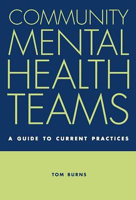 Community Mental Health Teams pdf epub mobi 电子书 下载