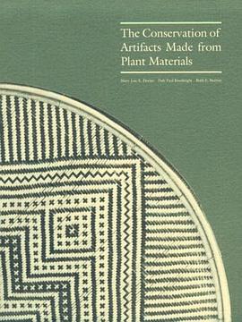The Conservation of Artifacts Made from Plant Materials