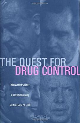 The Quest for Drug Control