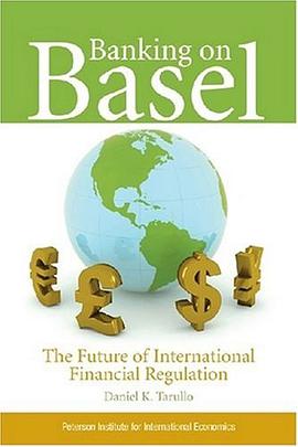 Banking on Basel pdf epub mobi 电子书 下载