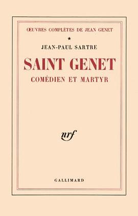Saint Genet comédien et martyr pdf epub mobi 下载