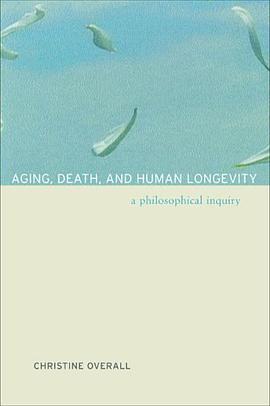 Aging, Death, and Human Longevity pdf epub mobi 电子书 下载