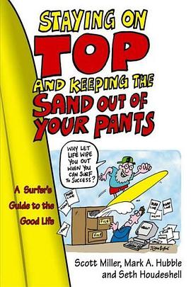 Staying on Top and Keeping the Sand Out of Your Pants pdf epub mobi 电子书 下载