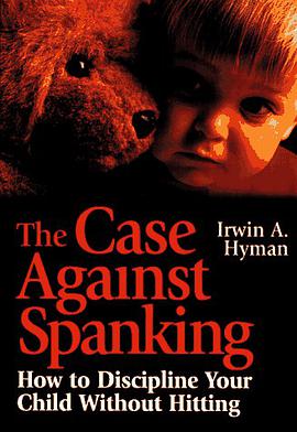 The Case Against Spanking pdf epub mobi 电子书 下载