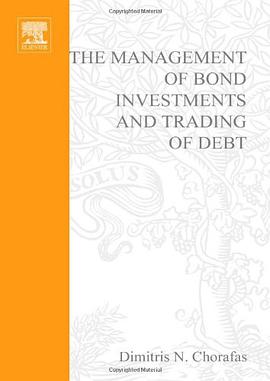The Management of Bond Investments and Trading of Debt pdf epub mobi 電子書 下載
