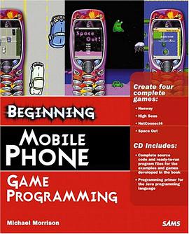 Beginning Mobile Phone Game Programming pdf epub mobi 电子书 下载