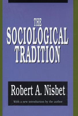 The Sociological Tradition pdf epub mobi 电子书 下载