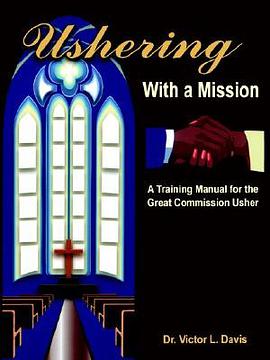Ushering With A Mission pdf epub mobi 电子书 下载