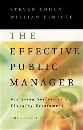 The Effective Public Manager pdf epub mobi 电子书 下载