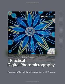 Practical Digital Photomicrography pdf epub mobi 电子书 下载