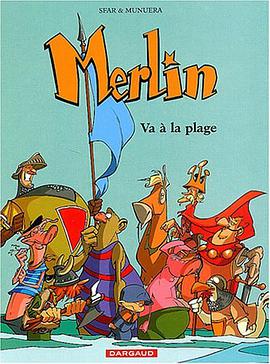 Merlin, tome 3
