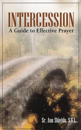 Intercession - a Guide to Effective Prayer pdf epub mobi 下载