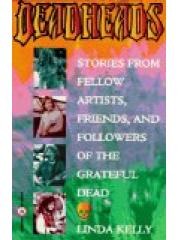 Deadheads: Stories from Fellow Artists， Friends， and Followers of the Grateful Dead Citadel Underg R pdf epub mobi 电子书 下载