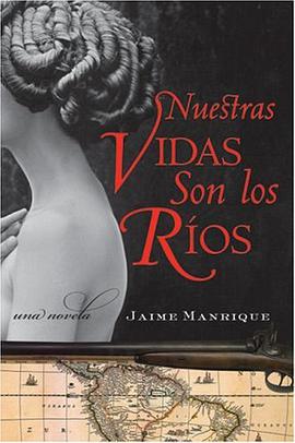 Nuestras Vidas Son los Rios pdf epub mobi 电子书 下载