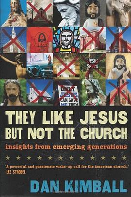 They Like Jesus But Not the Church pdf epub mobi 电子书 下载
